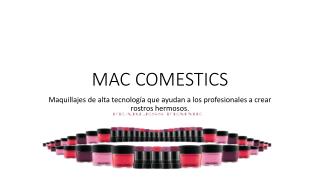 MAC COMESTICS