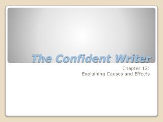 The Confident Writer