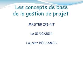 Les concepts de base de la gestion de projet 