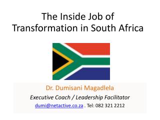 The Inside Job of Transformation in South Africa