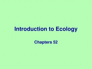 Introduction to Ecology