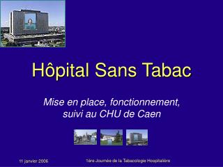 H ôpital Sans Tabac