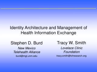 Identity Architecture and Management of Health Information Exchange