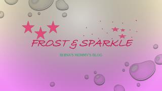 Frost &amp; Sparkle