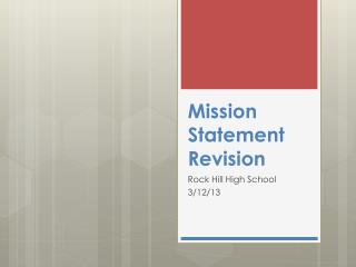 Mission Statement Revision