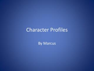 Character Profiles