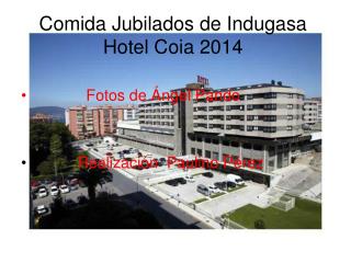 Comida Jubilados de Indugasa Hotel Coia 2014