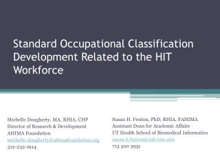 Standard Occupational Classification Development Related to the HIT Workforce