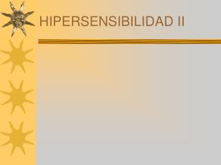 HIPERSENSIBILIDAD II