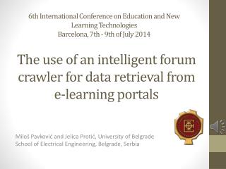 The use of an intelligent forum crawler for data retrieval from e-learning portals
