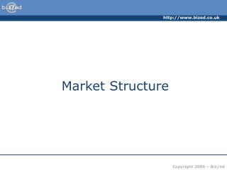 Market Structure