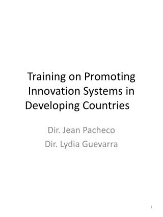 Training on Promoting Innovation Systems in Developing Countries   