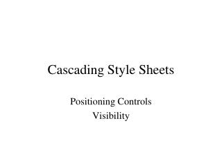 Cascading Style Sheets