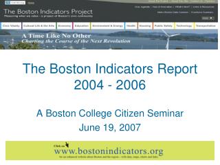 The Boston Indicators Report 2004 - 2006