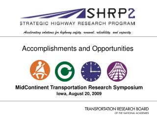 MidContinent Transportation Research Symposium Iowa, August 20, 2009
