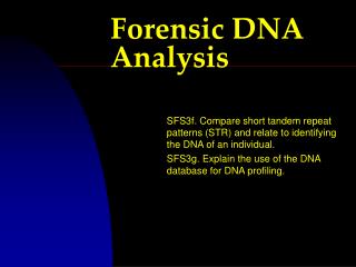 Forensic DNA Analysis