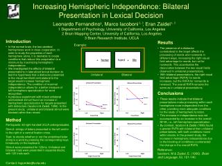 Increasing Hemispheric Independence: Bilateral Presentation in Lexical Decision