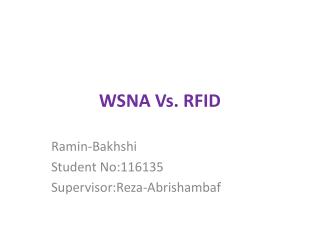 WSNA Vs. RFID