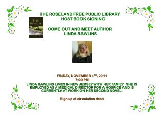 THE ROSELAND FREE PUBLIC LIBRARY HOST BOOK SIGNING COME OUT AND MEET AUTHOR LINDA RAWLINS
