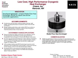 Low Cost, High Performance Cryogenic Heat Exchanger Creare, Inc. Hanover, NH