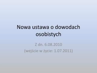 Nowa ustawa o dowodach osobistych