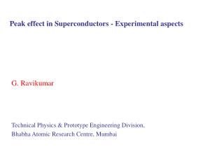 Peak effect in Superconductors - Experimental aspects