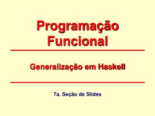 Programação Funcional