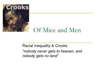 Of Mice and Men