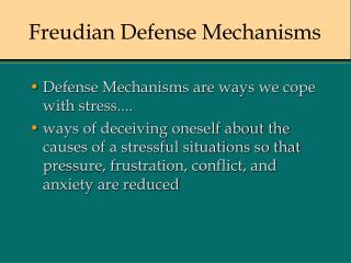 Freudian Defense Mechanisms