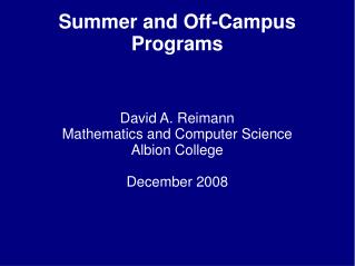 Summer and Off-Campus Programs