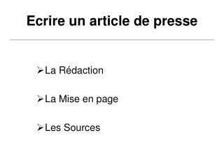 Ecrire un article de presse