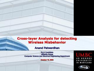 Cross-layer Analysis for detecting Wireless Misbehavior