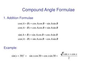 Compound Angle Formulae