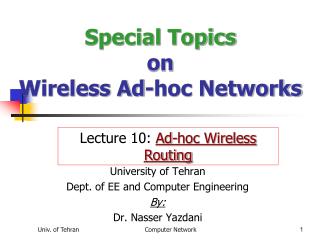 Special Topics on Wireless Ad-hoc Networks