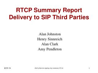 RTCP Summary Report Delivery to SIP Third Parties