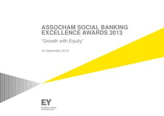 ASSOCHAM SOCIAL BANKING EXCELLENCE AWARDS 2013