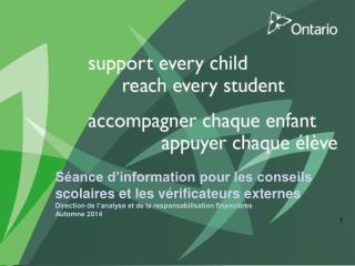 Séance d’information pour les conseils scolaires et les vérificateurs externes