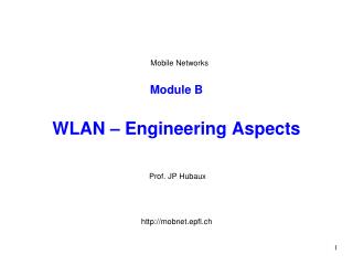 Module B WLAN – Engineering Aspects