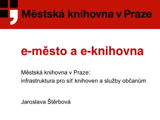 e-město a e-knihovna