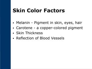 Skin Color Factors