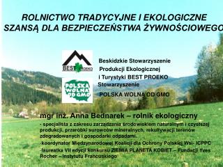 ROLNICTWO TRADYCYJNE I EKOLOGICZNE SZANSĄ DLA BEZPIECZEŃSTWA ŻYWNOŚCIOWEGO