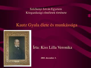 Írta: Kiss Lilla Veronika