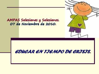 AMPAS Salesianas y Salesianos. 07 de Noviembre de 2010.