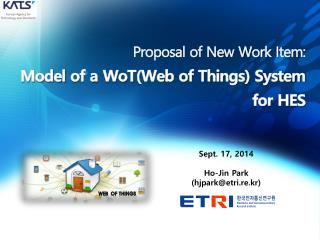 Proposal of New Work Item: Model of a WoT (Web of Things) System for HES