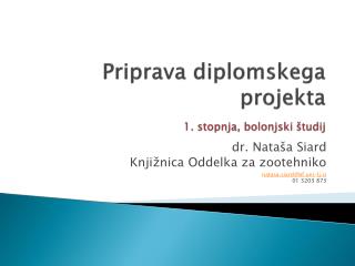 Priprava diplomskega projekta 1. stopnja, bolonjski študij