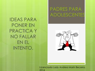 PADRES PARA ADOLESCENTES