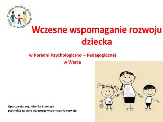 Wczesne wspomaganie rozwoju dziecka