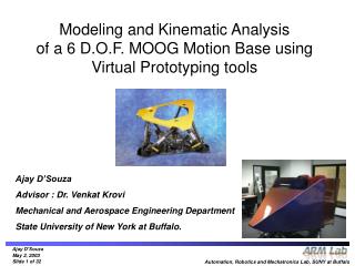 Modeling and Kinematic Analysis of a 6 D.O.F. MOOG Motion Base using Virtual Prototyping tools