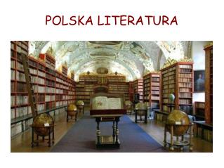 POLSKA LITERATURA