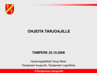 OHJEITA TARJOAJILLE